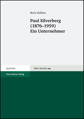Gehlen |  Paul Silverberg (1876-1959) | Buch |  Sack Fachmedien