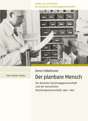 Cottebrune |  Der planbare Mensch | Buch |  Sack Fachmedien