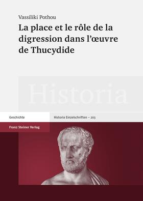 Pothou |  La place et le rôle de la digression dans l'oeuvre de Thucydide | Buch |  Sack Fachmedien