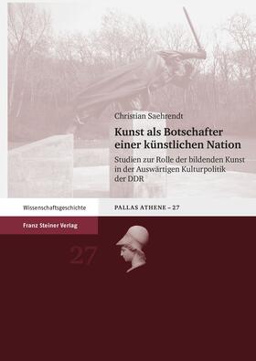 Saehrendt |  Kunst als Botschafter einer künstlichen Nation | Buch |  Sack Fachmedien