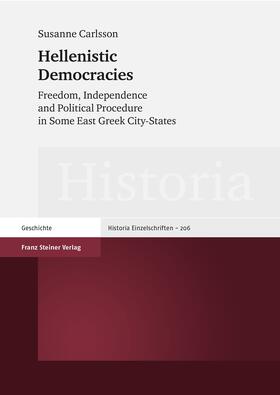 Carlsson |  Hellenistic Democracies | Buch |  Sack Fachmedien
