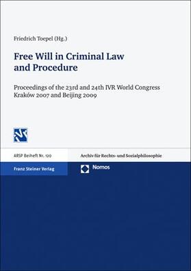 Toepel |  Free Will in Criminal Law and Procedure | Buch |  Sack Fachmedien