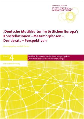 Fischer |  Deutsche Musikkultur im östlichen Europa | Buch |  Sack Fachmedien