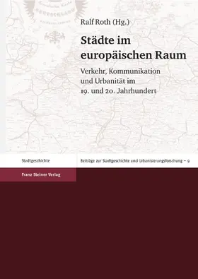 Roth |  Städte im europäischen Raum | Buch |  Sack Fachmedien