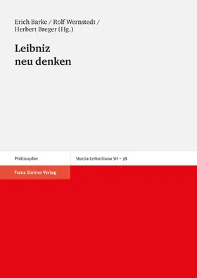 Barke / Wernstedt / Breger |  Leibniz neu denken | Buch |  Sack Fachmedien