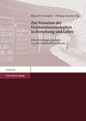 Hempfer / Antony |  Zur Situation der Geisteswissenschaften in Forschung und Lehre | Buch |  Sack Fachmedien