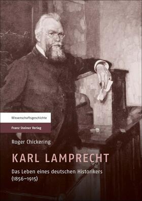 Chickering |  Karl Lamprecht | Buch |  Sack Fachmedien