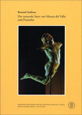 Andreae |  Der tanzende Satyr von Mazaro del Vallo und Praxiteles | Buch |  Sack Fachmedien