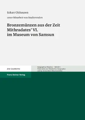 Olshausen |  Bronzemünzen aus der Zeit Mithridates' VI. im Museum von Samsun | Buch |  Sack Fachmedien