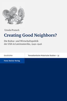 Prutsch |  Creating Good Neighbors? | eBook | Sack Fachmedien