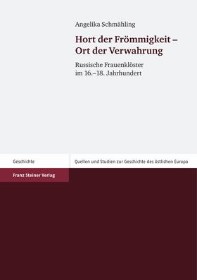 Schmähling |  Hort der Frömmigkeit – Ort der Verwahrung | eBook | Sack Fachmedien