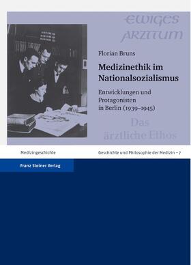 Bruns |  Medizinethik im Nationalsozialismus | eBook | Sack Fachmedien