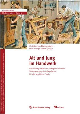 Blanckenburg / Dienel |  Alt und Jung im Handwerk | Buch |  Sack Fachmedien
