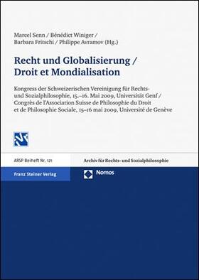 Senn / Winiger / Fritschi |  Recht und Globalisierung / Droit et Mondialisation | Buch |  Sack Fachmedien