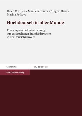 Christen / Guntern / Hove |  Christen, H: Hochdeutsch in aller Munde | Buch |  Sack Fachmedien