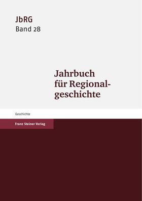 Häberlein |  Jahrbuch für Regionalgeschichte 28 (2010) | Buch |  Sack Fachmedien