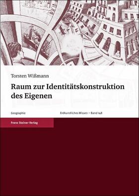 Wißmann |  Raum zur Identitätskonstruktion des Eigenen | Buch |  Sack Fachmedien