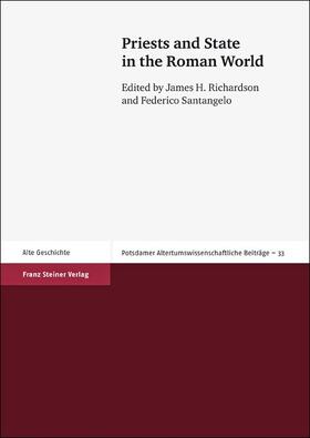 Richardson / Santangelo |  Priests and State in the Roman World | Buch |  Sack Fachmedien