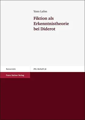 Lafon |  Fiktion als Erkenntnistheorie bei Diderot | Buch |  Sack Fachmedien