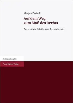 Pavcnik |  Auf dem Weg zum Maß des Rechts | Buch |  Sack Fachmedien