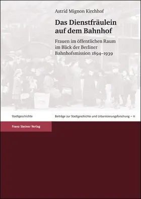 Kirchhof |  Das Dienstfräulein auf dem Bahnhof | eBook | Sack Fachmedien