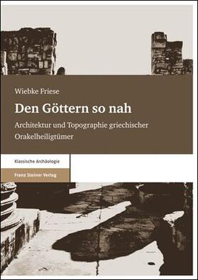Friese |  Den Göttern so nah | eBook | Sack Fachmedien