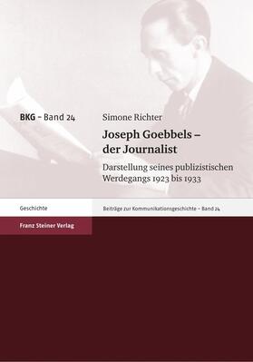 Richter |  Joseph Goebbels – der Journalist | eBook | Sack Fachmedien