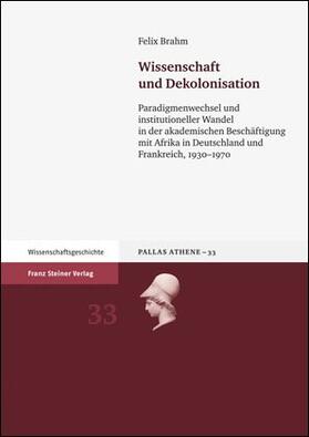 Brahm |  Wissenschaft und Dekolonisation | eBook | Sack Fachmedien