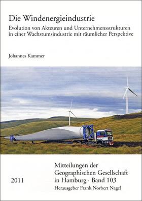 Kammer |  Die Windenergieindustrie | Buch |  Sack Fachmedien