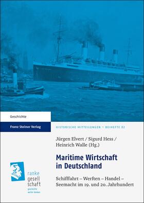 Elvert / Hess / Walle |  Maritime Wirtschaft in Deutschland | Buch |  Sack Fachmedien