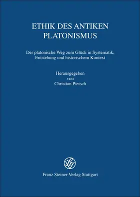 Pietsch |  Ethik des antiken Platonismus | Buch |  Sack Fachmedien