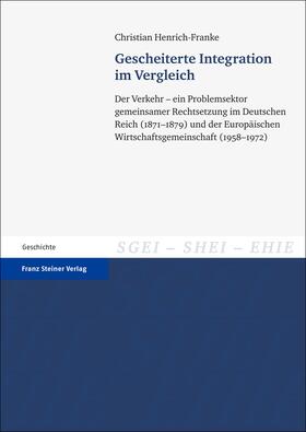 Henrich-Franke |  Gescheiterte Integration im Vergleich | Buch |  Sack Fachmedien