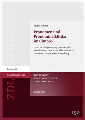 Kolmer |  Pronomen und Pronominalklitika im Cimbro | eBook | Sack Fachmedien
