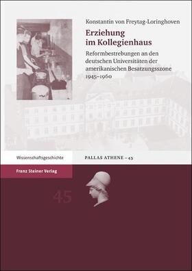 Freytag-Loringhoven |  Erziehung im Kollegienhaus | Buch |  Sack Fachmedien