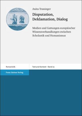 Traninger |  Disputation, Deklamation, Dialog | Buch |  Sack Fachmedien