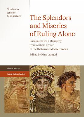 Luraghi |  The Splendors and Miseries of Ruling Alone | Buch |  Sack Fachmedien