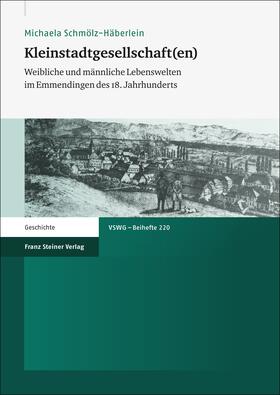 Schmölz-Häberlein |  Kleinstadtgesellschaft(en) | eBook | Sack Fachmedien