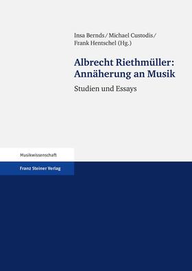 Riethmüller / Bernds / Custodis | Annäherung an Musik | E-Book | sack.de