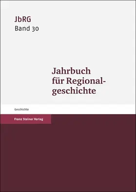 Häberlein |  Jahrbuch für Regionalgeschichte 30 (2012) | Buch |  Sack Fachmedien