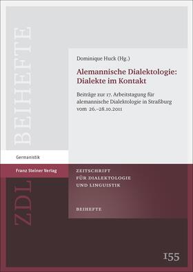 Huck |  Alemannische Dialektologie: Dialekte im Kontakt | Buch |  Sack Fachmedien