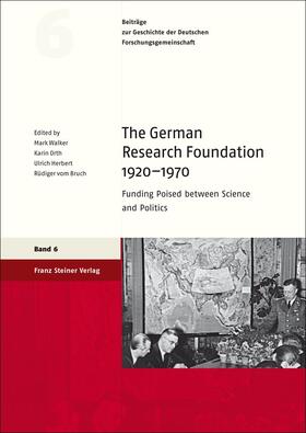 Walker / Bruch / Orth |  The German Research Foundation 1920–1970 | eBook | Sack Fachmedien