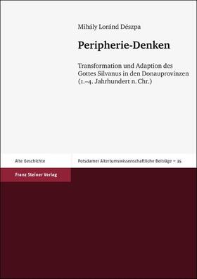 Dészpa |  Peripherie-Denken | eBook | Sack Fachmedien