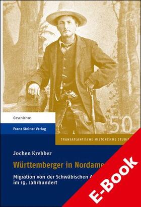 Krebber |  Württemberger in Nordamerika | eBook | Sack Fachmedien