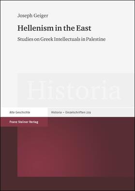Geiger |  Hellenism in the East | Buch |  Sack Fachmedien