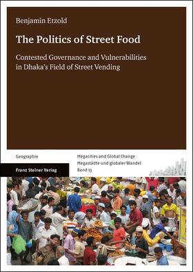 Etzold |  The Politics of Street Food | Buch |  Sack Fachmedien