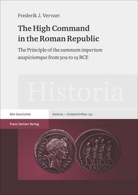 Vervaet |  Vervaet, F: High Command in the Roman Republic | Buch |  Sack Fachmedien