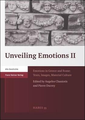 Chaniotis / Ducrey |  Unveiling Emotions. Vol. 2 | Buch |  Sack Fachmedien