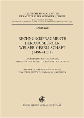  Rechnungsfragmente der Augsburger Welser-Gesellschaft | Buch |  Sack Fachmedien