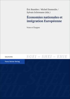 Bussière / Dumoulin / Schirmann |  Économies nationales et intégration Européenne | Buch |  Sack Fachmedien