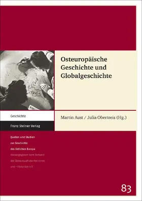 Aust / Obertreis |  Osteuropäische Geschichte und Globalgeschichte | Buch |  Sack Fachmedien